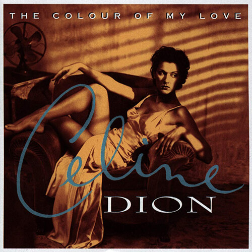[수입] Celine Dion - The Colour Of My Love [2LP] [GATEFOLD DOUBLE]