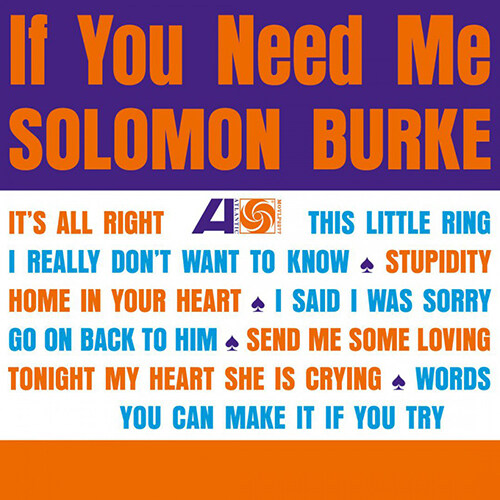 [수입] Solomon Burke - If You Need Me [180g LP]