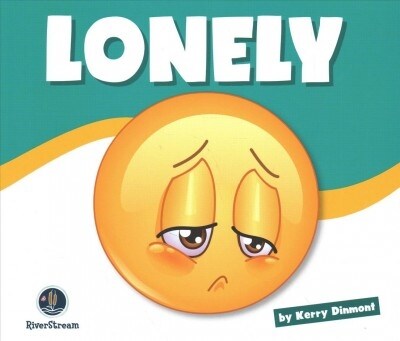 Learning about Emotions: Lonely (Paperback)