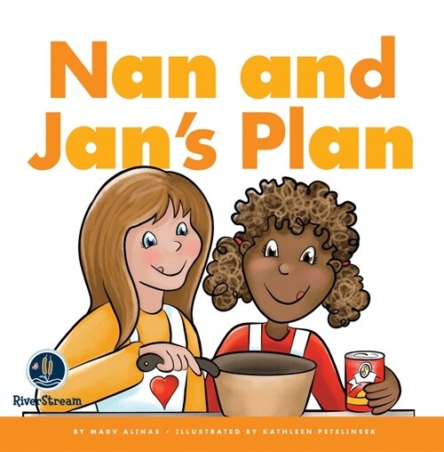 Rhyming Word Families: Nan and Jans Plan (Paperback)