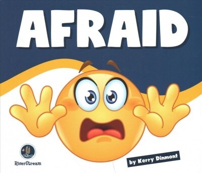 Learning about Emotions: Afraid (Paperback)