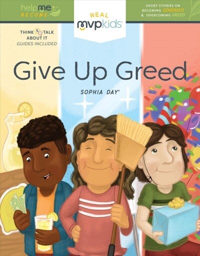 Give Up Greed: Becoming Generous & Overcoming Greed (Hardcover)