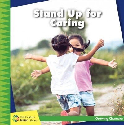 Stand Up for Caring (Library Binding)