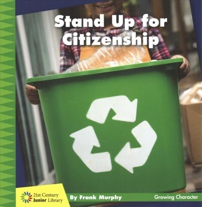 Stand Up for Citizenship (Paperback)
