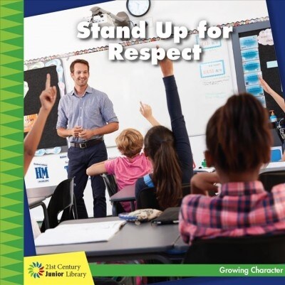 Stand Up for Respect (Paperback)
