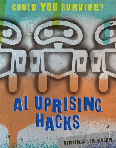 AI Uprising Hacks (Library Binding)