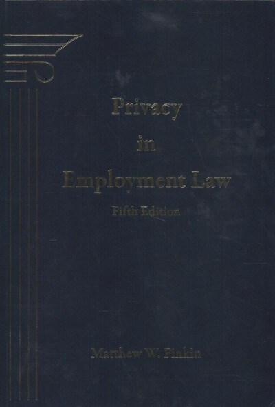 Privacy in Employment Law (Hardcover, 5th)