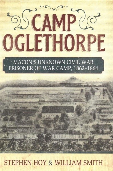 Camp Oglethorpe (Hardcover)