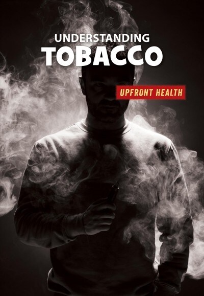 Understanding Tobacco (Library Binding)
