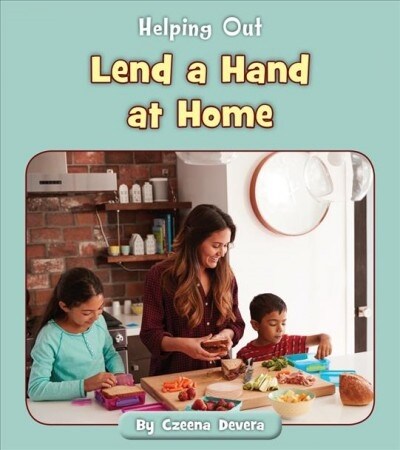 Lend a Hand at Home (Paperback)