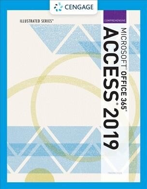 Illustrated Microsoftoffice 365 & Access2019 Comprehensive (Paperback)