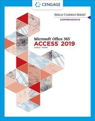 Shelly Cashman Series Microsoft Office 365 & Access2019 Comprehensive (Paperback)