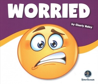 Learning about Emotions: Worried (Paperback)