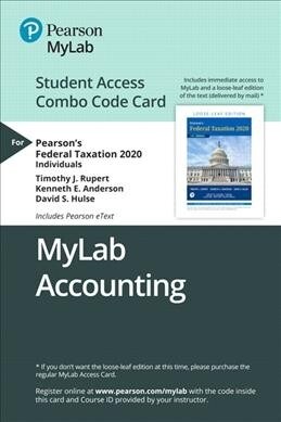 Mylab Accounting with Pearson Etext -- Combo Access Card -- For Pearsons Federal Taxation 2020 Individuals [With Access Code] (Loose Leaf, 33)