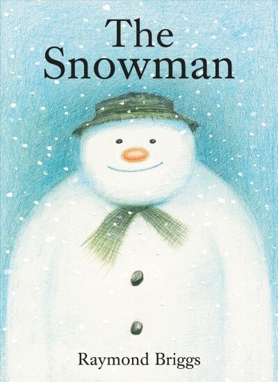 The Snowman: A Classic Childrens Book (Board Books)