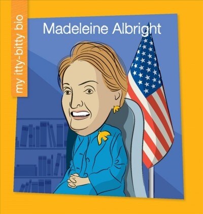 Madeleine Albright (Library Binding)