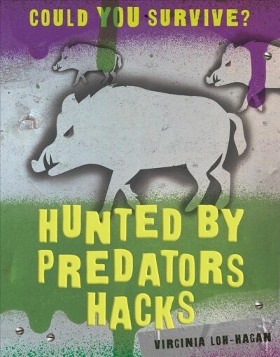 Hunted by Predators Hacks (Paperback)