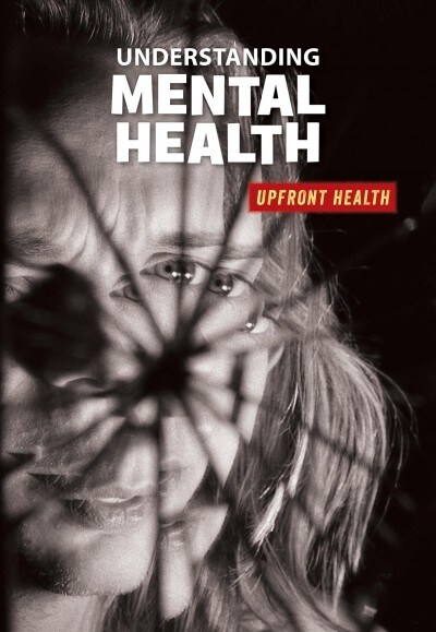 Understanding Mental Health (Paperback)