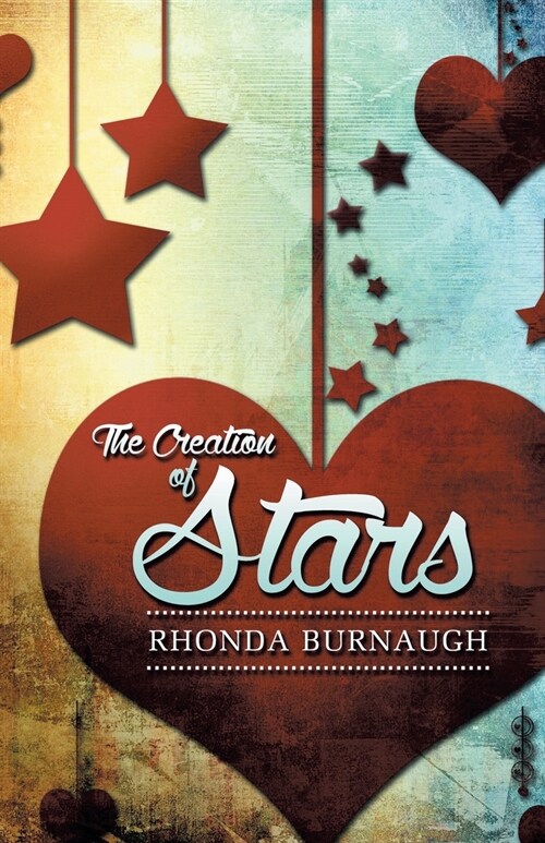 The Creation of Stars (Paperback)