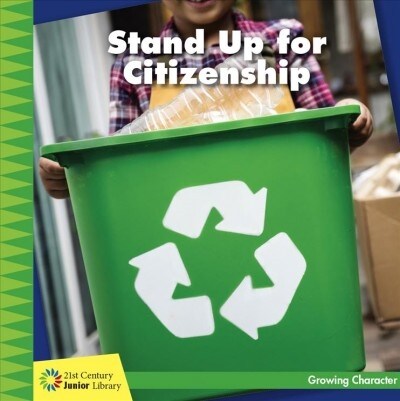 Stand Up for Citizenship (Library Binding)