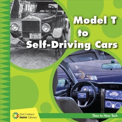Model T to Self-driving Cars (Paperback)