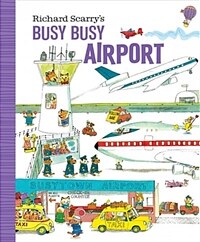 Richard Scarry's Busy Busy Airport (Board Books)