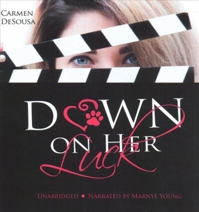 Down on Her Luck: Alainas Story (Audio CD)