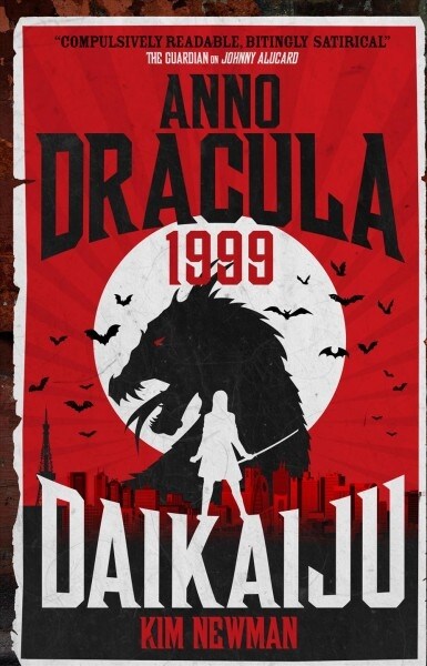 Anno Dracula 1999: Daikaiju (Paperback)