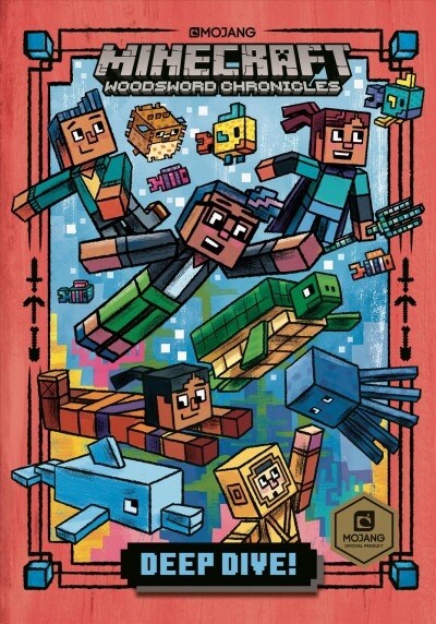 Deep Dive! (Minecraft Woodsword Chronicles #3) (Hardcover)