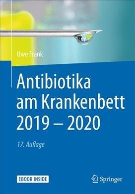 Antibiotika Am Krankenbett 2019 - 2020 (Paperback, 17, 17., Vollst. Ub)