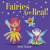 Fairies Are Real! (Board Books)