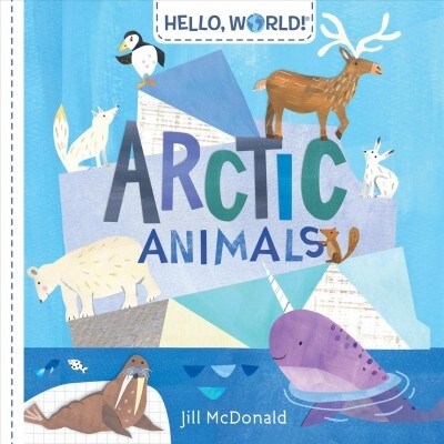 Hello, World! Arctic Animals (Board Books)