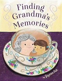 Finding Grandma's Memories (Hardcover)