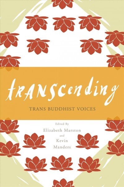 Transcending: Trans Buddhist Voices (Paperback)