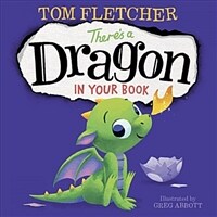 There's a Dragon in Your Book (Board Books)