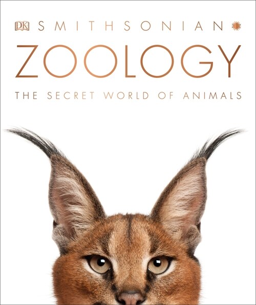Zoology: Inside the Secret World of Animals (Hardcover)