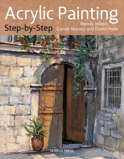 Acrylic Painting Step-by-Step (Paperback)