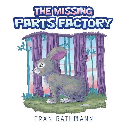 The Missing Parts Factory (Paperback)