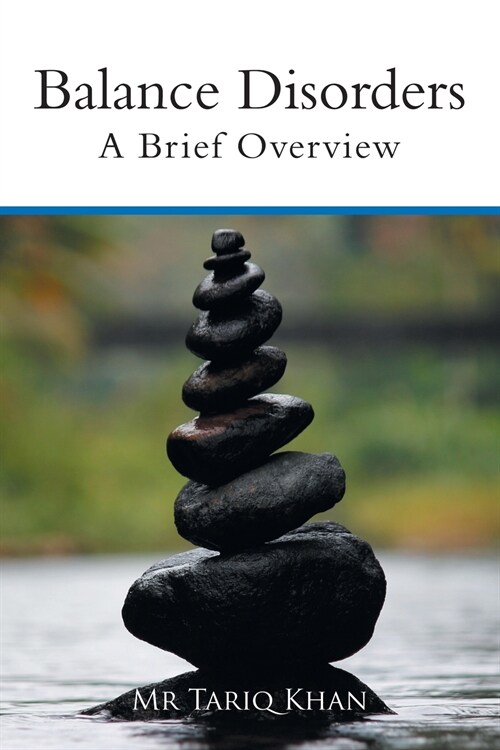 Balance Disorders: A Brief Overview (Paperback)