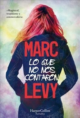 Lo que no nos contaron (Paperback)