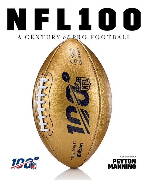 NFL 100: A Century of Pro Football (Hardcover)