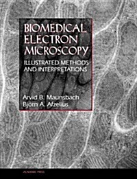 Biomedical Electron Microscopy: Illustrated Methods and Interpretations (Hardcover)