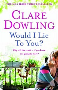 Would I Lie to You? (Paperback)