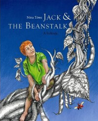 Jack & the beanstalk : a folktale