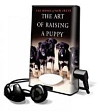 The Art of Raising a Puppy (Pre-Recorded Audio Player)
