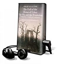 The Fall of the House of Usher, the Pit and the Pendulum... and Other Tales of Mystery and Imagination                                                 (Pre-Recorded Audio Player)