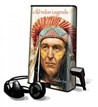 Old Indian Legends [With Headphones] (Pre-Recorded Audio Player)