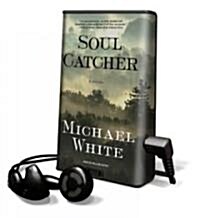 Soul Catcher [With Headphones] (Pre-Recorded Audio Player)