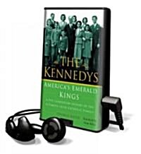 The Kennedys (Unabridged, )