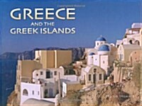 Greece and the Greek Islands (Hardcover)